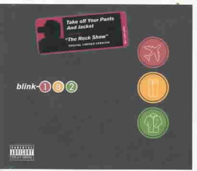 Dude Ranch & Enema Of The State (X) & Mark Tom Travis Show The Enema Strikes Back & Take Off Your Pants & Jacket & One More Time… (X) & Blink-182 & Greatest Hits & Greatest Hits