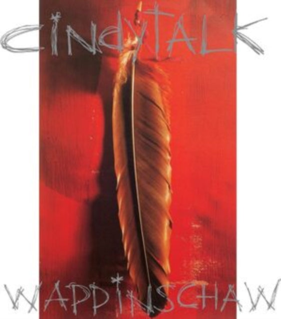 Cindytalk - Wappinschaw (Red In Clear LP Vinyl)