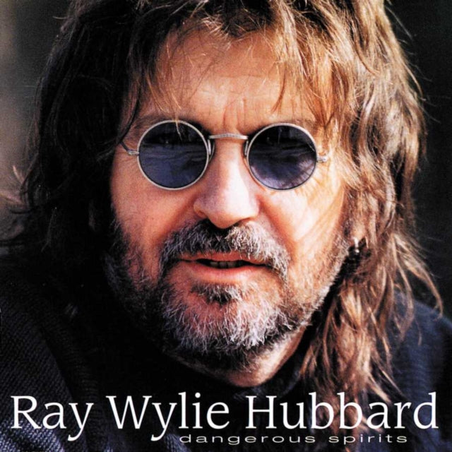 Ray Wylie Hubbard - Dangerous Spirits - CD