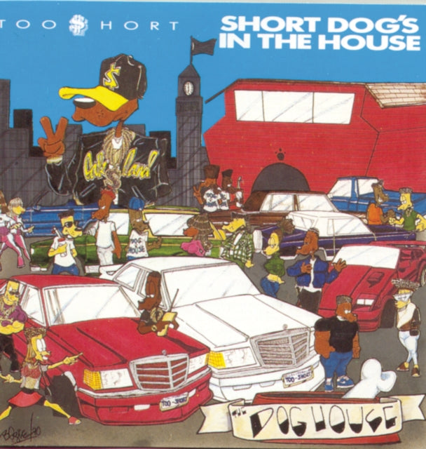 Born To Mack & Short Dog�S In The House & Get In Where You Fit In & Gettin It