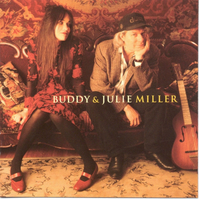 Buddy & Julie Miller - Buddy & Julie Miller - CD