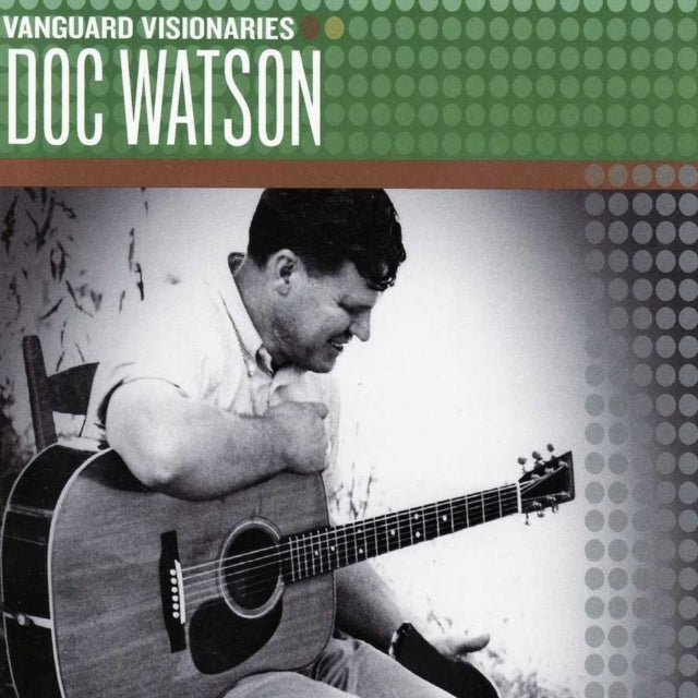 Doc Watson - Vanguard Visionaries - CD