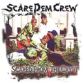 Scare Dem Crew - Scared From The Crypt - LP Vinyl