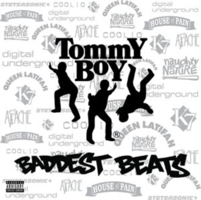 Tommy Boy's Baddest Beats (140G)