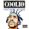 Coolio - Fantastic Voyage - 7 Inch Vinyl