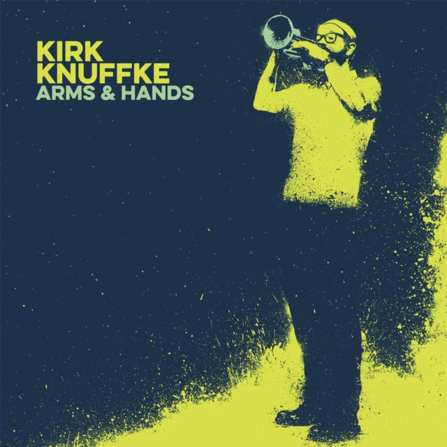 Kirk Knuffke - Arms & Hands - LP Vinyl