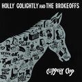 Holly & The Brokeoffs Golightly - Clippety Clop - LP Vinyl