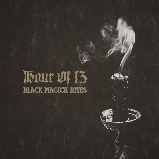 Hour Of 13 - Black Magick Rites - LP Vinyl