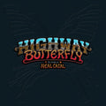 Highway Butterfly: The Songs Of Neal Casal