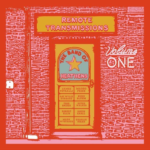 Band Of Heathens - Remote Transmissions: Vol 1 - CD