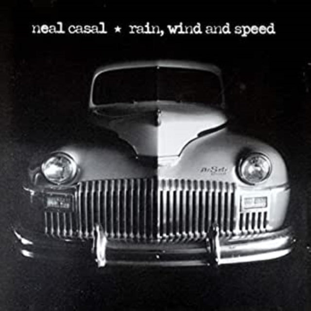 Neal Casal - Rain, Wind & Speed - LP Vinyl