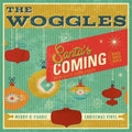 Woggles - Santa's Coming (Ho Ho Ho) / Back Door Santa - 7 Inch Vinyl Record