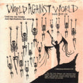 World Against World - Until The Day Breaks - CD