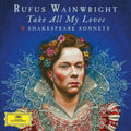 Take All My Loves: 9 Shakespeare Sonnets (2LP)
