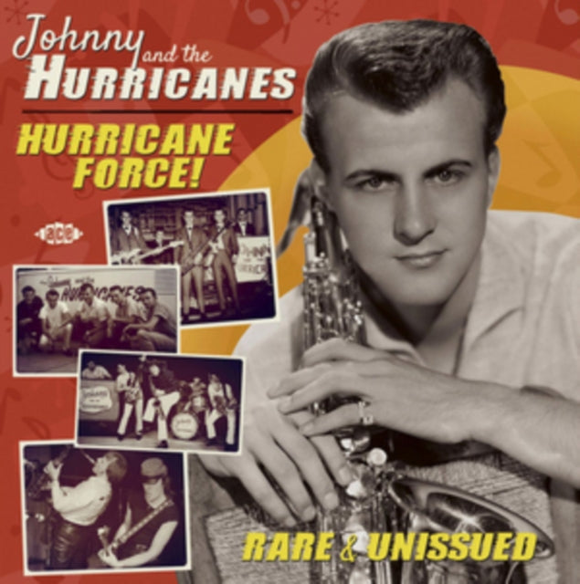 Johnny & The Hurricanes - Hurricane Force: Rare Live & Unissued - CD