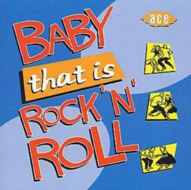 Baby That Is Rock N Roll / Various