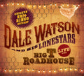 Dale Watson - Live At The Big T Roadhouse -Chicken Shit Bingo - LP Vinyl