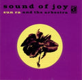 Sun Ra & The Arkestra - Sound Of Joy - LP Vinyl