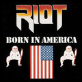 Riot - Born In America - LP Vinyl
