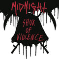 Midnight - Shox Of Violence - LP Vinyl