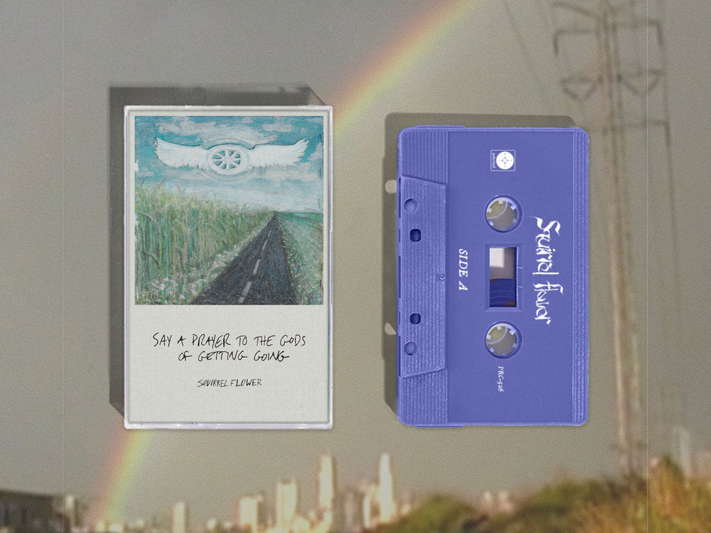 Squirrel Flower – Say A Prayer To The Gods Of Getting Going Music Cassette Tape