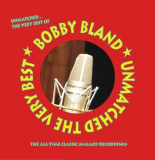 Bobby Bland - Unmatched The Very Best - CD