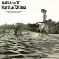 Maria De Fatima - Bahia Com 'H' (Booklet W/ Previously Unseen Pictures & Liner Notes By Producer Arnaldo De Souteiro) - LP Vinyl