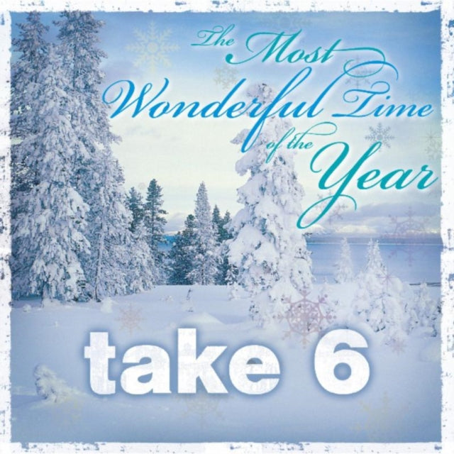 Take 6 - Most Wonderful Time Of Year - CD