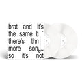 Brat & It's The Same But There's Three More Songs So It's Not (2LP/White Vinyl)