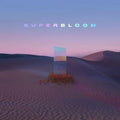 Superbloom (2LP/Neon Yellow Vinyl)