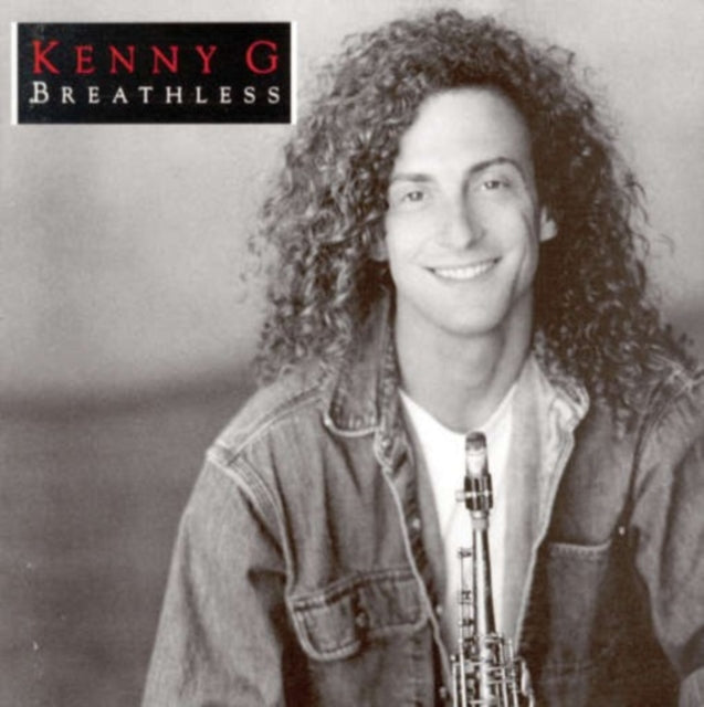 Kenny G - Breathless - CD