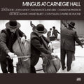 Charles Mingus - Mingus At Carnegie Hall (Deluxe Edition/3LP)