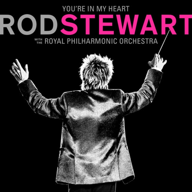 You're In My Heart: Rod Stewart With The Royal Philharmonic Orchestra (2LP/Pink Vinyl) (I) & Every Picture Tells A Story & Tears Of Hercules