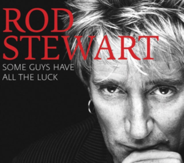 Rod Stewart - Stardust: Great American Songbook 3 & Some Guys Have All The Luck - CD Bundle