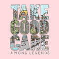 Take Good Care