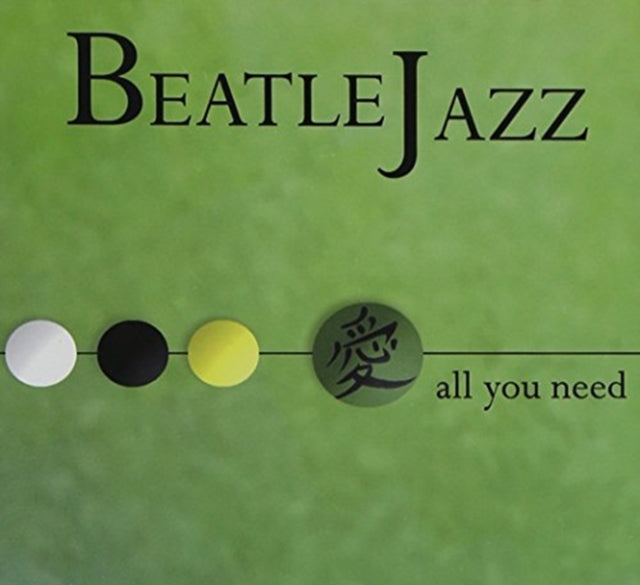 Beatlejazz - All You Need - CD