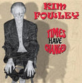Kim Fowley - Times Have Changed - CD