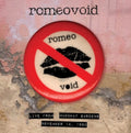 Romeo Void - Live From The Mabuhay Gardens: November 14, 1980 - CD
