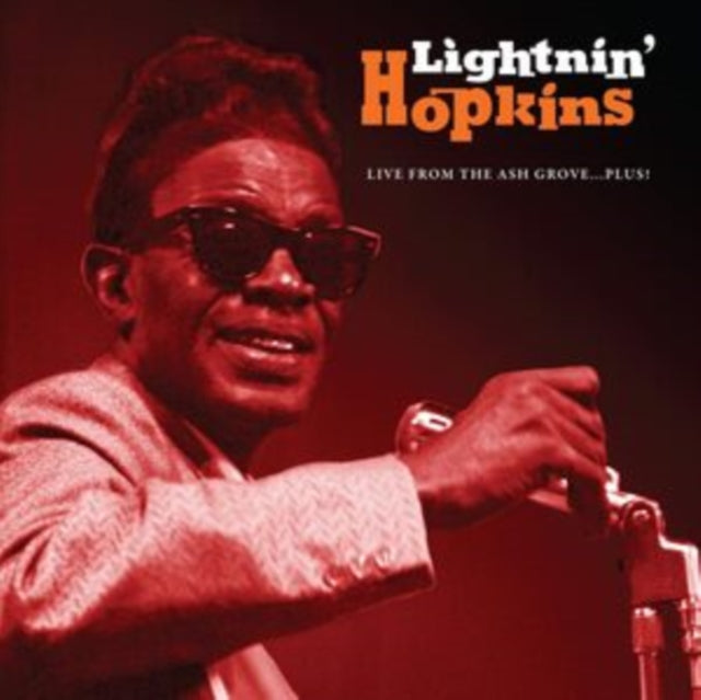 Lightnin' Hopkins - Live From The Ash Grove...Plus! - CD