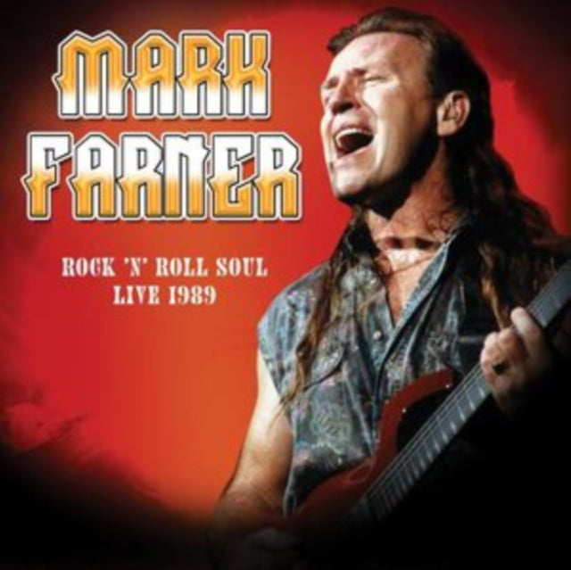 Mark Farner - Rock N Roll Soul: Live, August 20, 1989 - CD