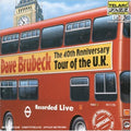 Dave Brubeck - 40Th Anniversary Tour Of The U.K.: Recorded Live - CD