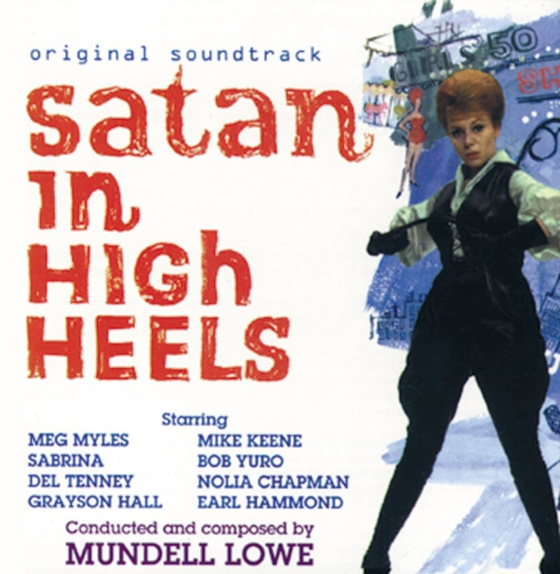 Mundell Lowe - Satan In High Heels - CD