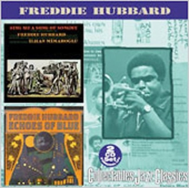 Freddie Hubbard - Sing Me A Song Of Songmy / Echoes Of Blue (2-CD)