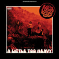 Little Too Heavy (Orange LP Vinyl)