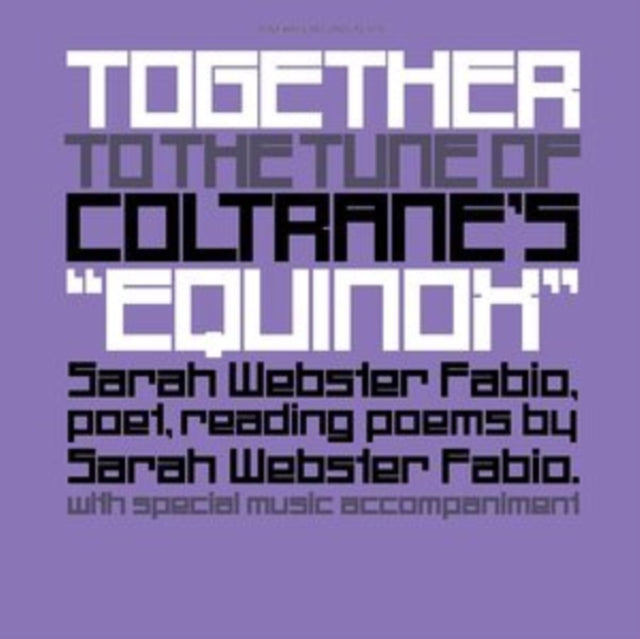 Together To The Tune Of Coltrane's Equinox