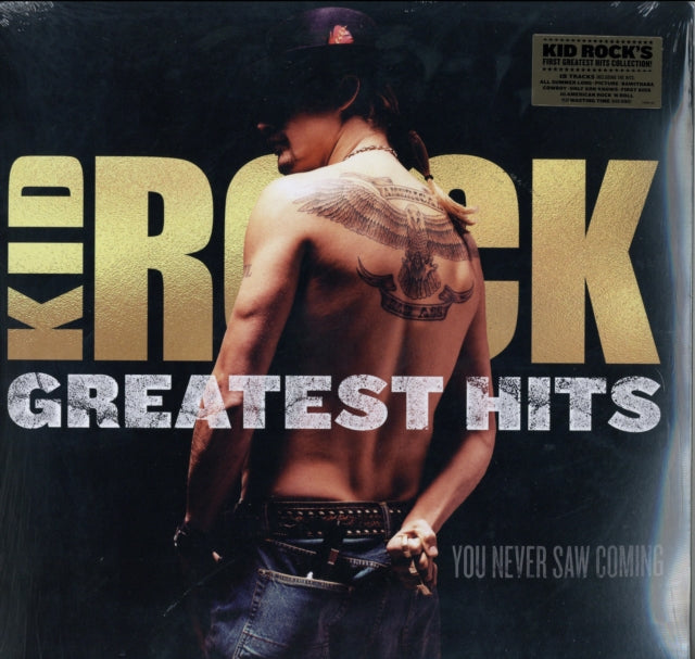 Kid Rock - Greatest Hits: You Never Saw Coming (2LP)