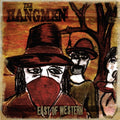 Hangmen - East Of Western - LP Vinyl