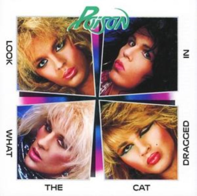 Poison - Look What Cat Dragged In (20Th Anniversary Edition) - Music CD
