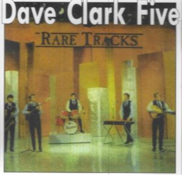 Dave Five Clark - Rare Tracks - CD