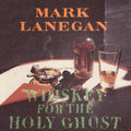Whiskey For The Holy Ghost (2LP/Dl Card)